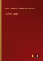 William Torrey Harris (U. A.) | The Third Reader | Taschenbuch | Englisch (2024)