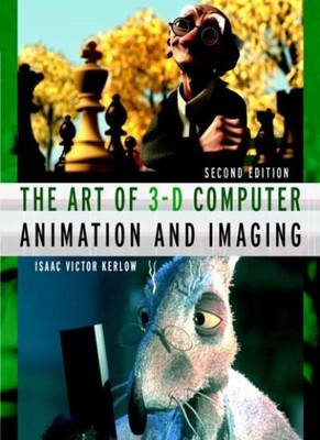 The Art of 3-D Computer Animation and Imaging, Isaac V. Kerlow