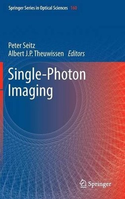Single-Photon Imaging by Peter Seitz (English) Hardcover Book