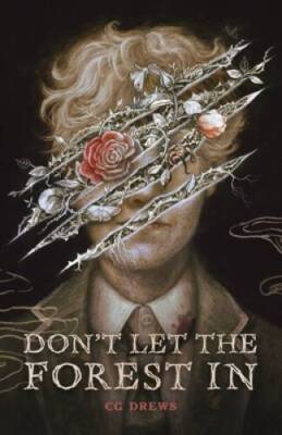 Dont Let the Forest In - GOOD