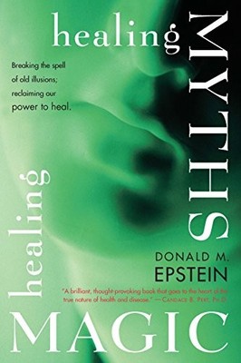 Healing Myths, Healing Magic: Break..., Altman, Nathani