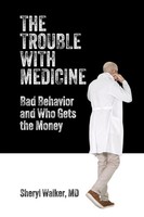 Sheryl Walker | The Trouble With Medicine | Taschenbuch | Englisch (2025)