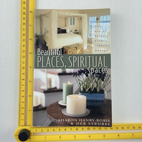 Beautiful Places, Spiritual Spaces: The Art of Stress-Free Interior Design Book - Picture 8 of 12