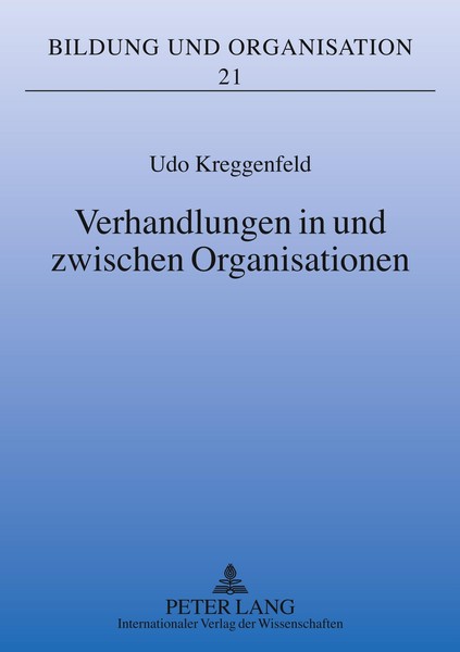 Verhandlungen In Und Zwischen Organisationen | Buch | 9783631577424-image