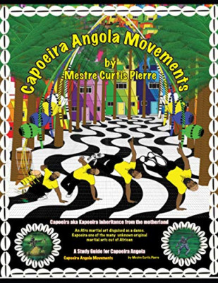 Capoeira Angola Uhrwerke: Grund- und Zwischenuhrwerk - Taschenbuch NEU Pierre,