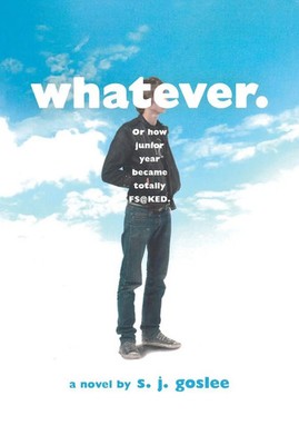 S. J. Goslee | Whatever. | Taschenbuch | Englisch (2017) | Square Fish