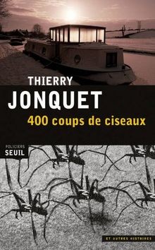400 coups de ciseaux : et autres histoires  von Jonquet,... | Buch | Zustand gut