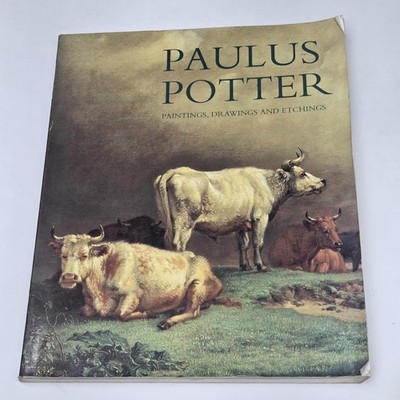 Paulus Potter Gemälde, Zeichnungen und Radierungen Kunstbuch