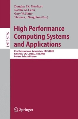Mewhort - High Performance Computing Systems and Applications   23rd I - X555z