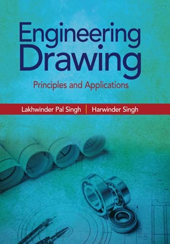 Engineering Drawing: Principles and Applications (Paperback)