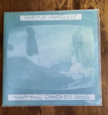 Hideous Mangleus Unearthing Grandma's Grave 1991 Vinyl,7'',Grindcore/DeathMetal