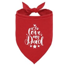 I Love My Dad Dog Bandana, Dog Bandana, Dog Scarf Accessories, Pet Dog red