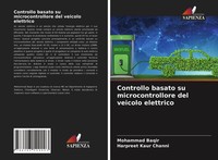 Controllo Basato Su Microcontrollore Del Veicolo Elettrico Baqir (U. A.) Buch