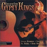 Gypsy Kings Von Chico the Gypsies | CD | Zustand Neu
