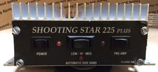Shooting Star 225 Plus Class AB-1 Linear Amplifier. Works Great, New Power Cord!