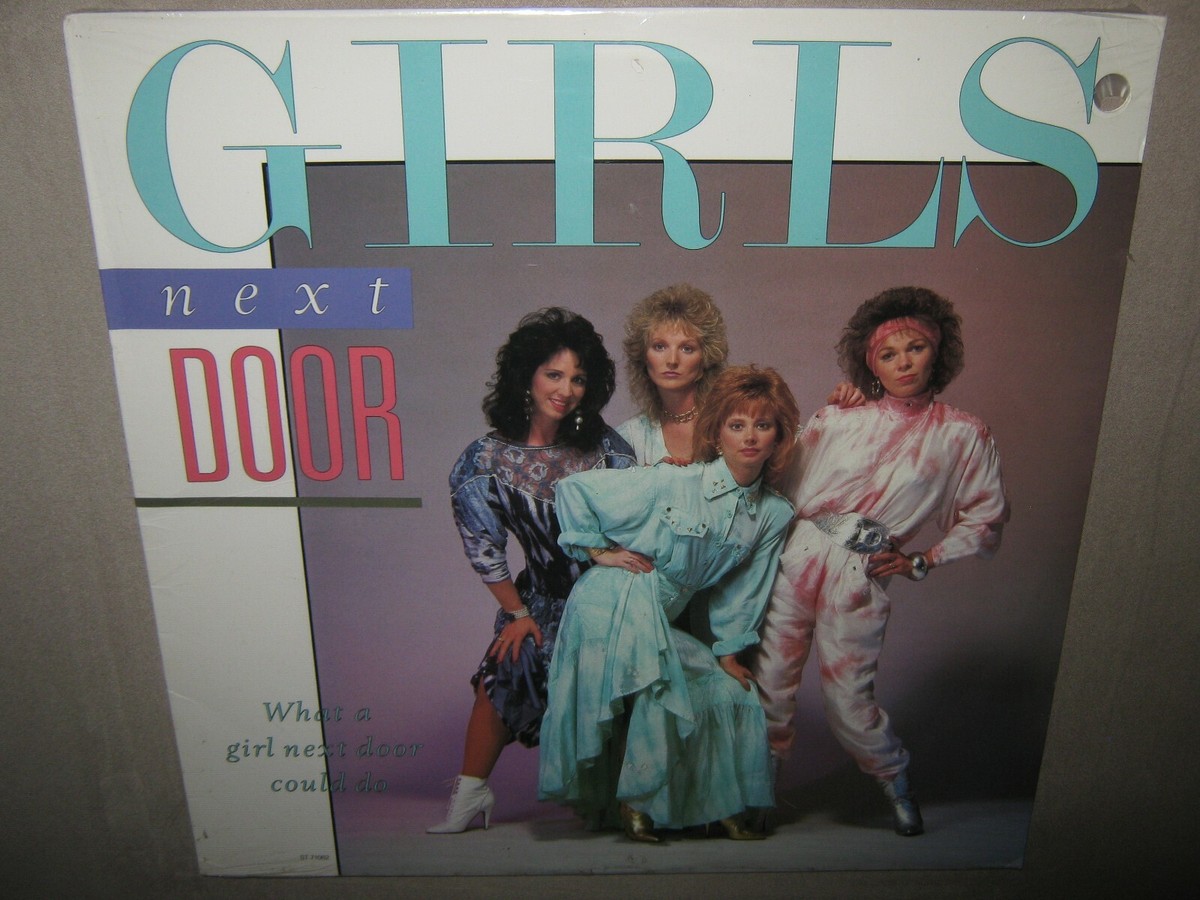 The GIRLS NEXT DOOR What A Girl Next Door Could Do ORIG SEALED NEW