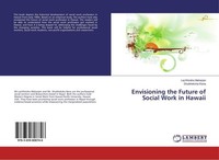 Envisioning The Future Of Social Work In Hawaii Lachhindra Maharjan