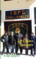 Luigi Ginami | Challapalca La Chiave Spezzata | Taschenbuch | Italienisch (2016)