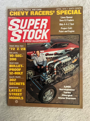 Ap 1972 Super Stock & Drag Illustrated W-30 Olds 4-4-2 Blue Max Z-28 Camaro Snow