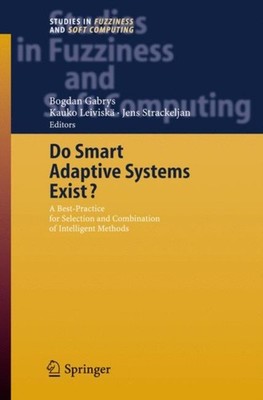 Gabrys - Do Smart Adaptive Systems Exist   Best Practice for Selectio - X555z
