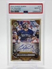 2022 Topps Gypsy Queen Cal Raleigh Autograph RC PSA 10