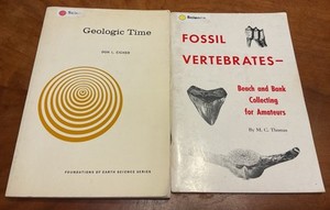 2 Books, FOSSIL VERTEBRATES By Thomas Beach & GEOLOGIC TIME By Don Eicher