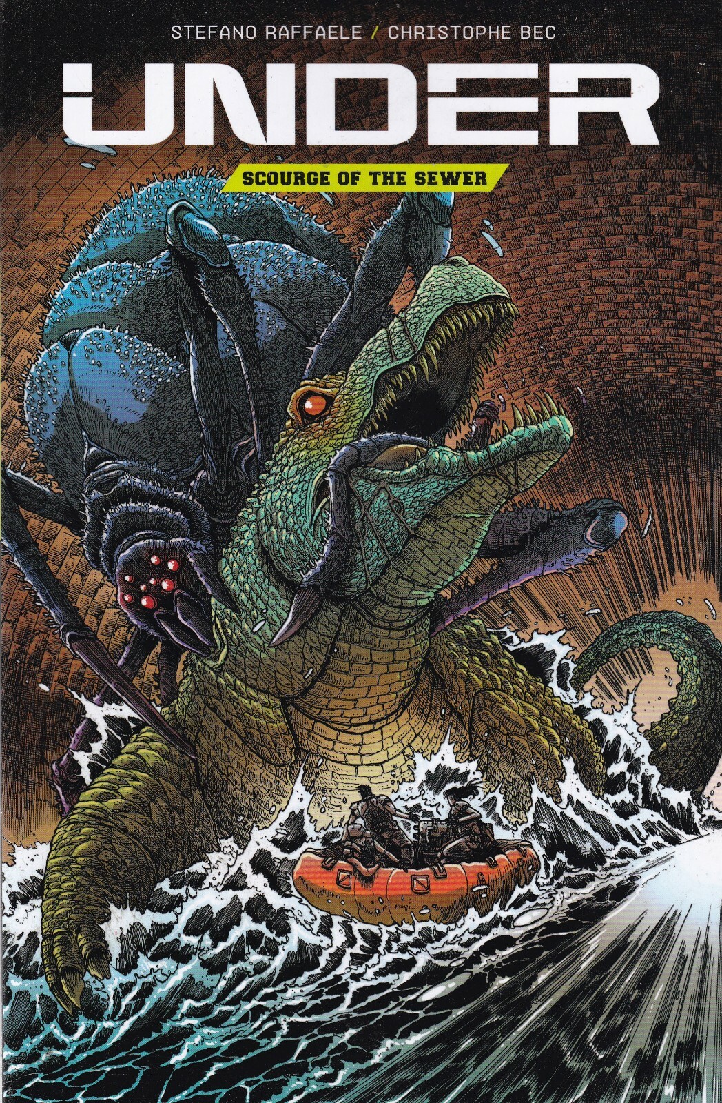Under: Scourge of the Sewer (Paperback) Book by Stefano Raffaele