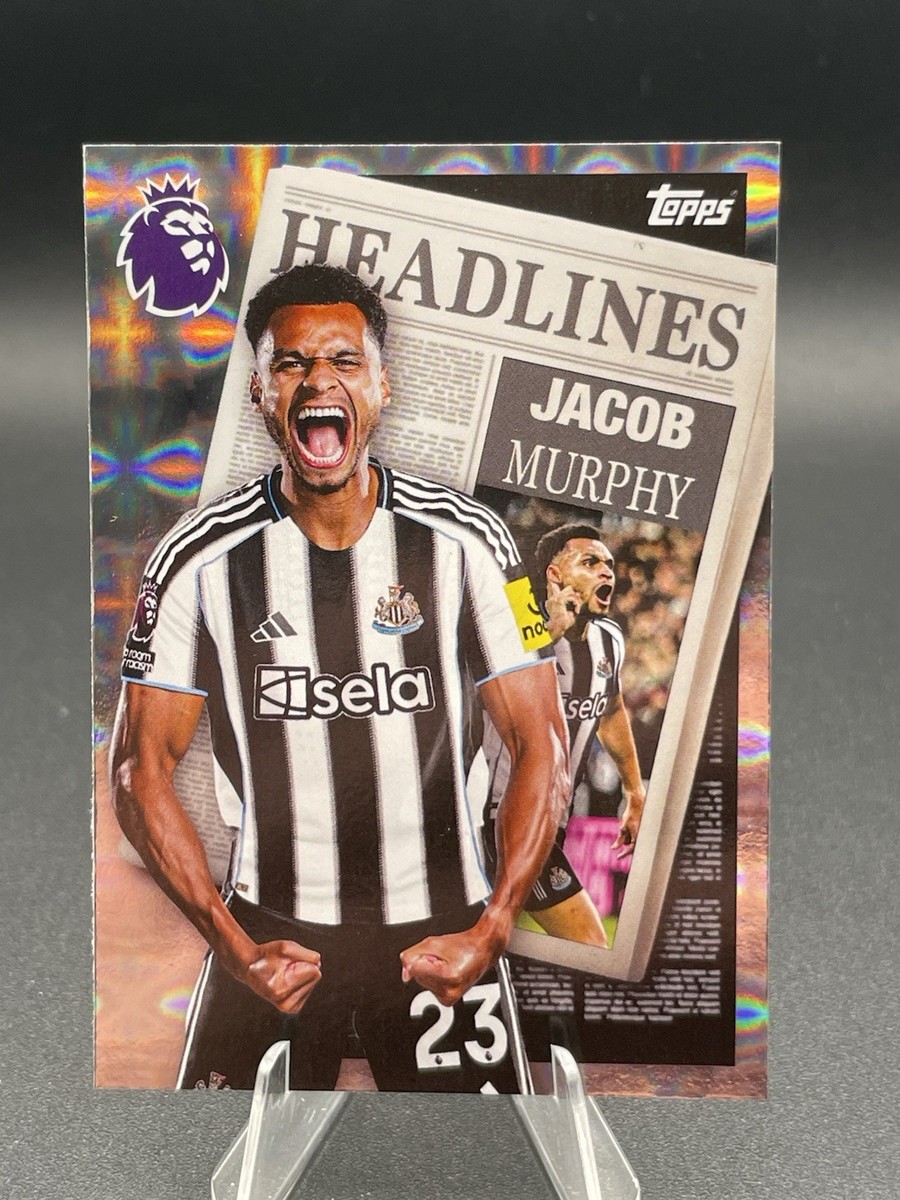 Jacob Murphy Headlines Topps Premier League 2025/2026 Newcastle 25
