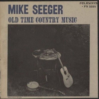 Mike Seeger - Old Time Country Music - LP - Near Mint (NM or M-)
