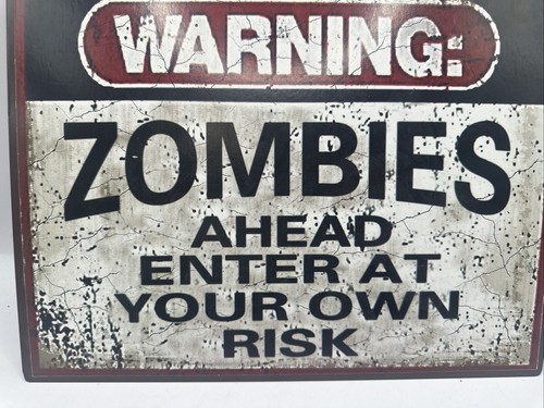 Nuevo letrero de metal TWD advertencia zombis por delante entra bajo tu propio riesgo 12" x 9" - Imagen 4 de 6
