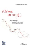 GaëTane De Lansalut | L'orient Au Coeur | Taschenbuch | FranzöSisch (2025)