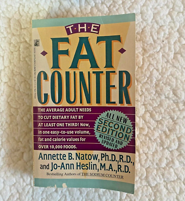 The Fat Counter by Annette B. Natow, P.H.D., R.D., and Jo-Ann Heslin, M.A.,R.D.