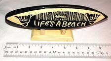Mini Carved Surfboard w/ Stand 8"x2"x0.25" Life's A Beach Hawaii Hang Loose New