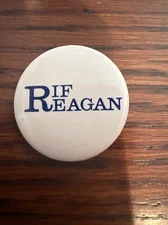 CLASSIC ANTI RONALD REAGAN "RIF" REDUCTION IN FORCE POLITICAL BUTTON