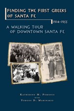 Finding the First Greeks of Santa Fe, New Mex...