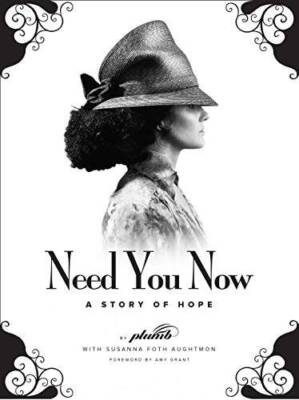 #ad Need You Now: A Story of Hope Paperback By Plumb VERY GOOD $4.08