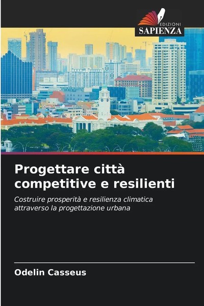 Progettare Città Competitive E Resilienti Odelin CasséUs Taschenbuch Italienisch-image