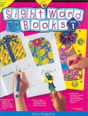 Sight Word Books: Level 1: Reproducible Readers to Share at School and Home