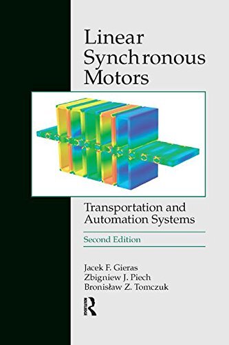 Linear Synchronous Motors: Transportation and A, Gieras, Piech, Tomc PB..