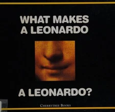 What Makes a Leonardo a Leonardo? Hardcover Richard, Jr. Muhlberg