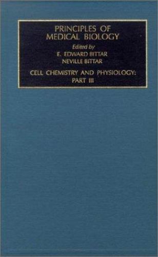 Cell Chemistry and Physiology: Part III Bittar Hardback 9781559388078 Volume 4C