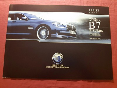 2010 BMW Alpina B7 Biturbo PRICES Prospekt Brochure GERMAN 03/2010 RARE
