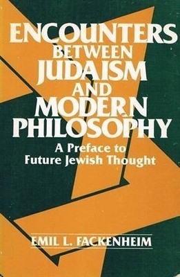 Encounters Between Judaism and Modern Philosophy