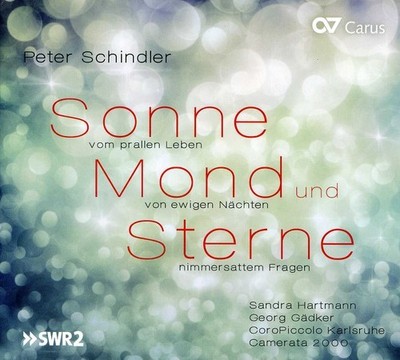Schindler / Hartmann - Sonne & Mond Und Sterne Cantata [Used Very Good CD]