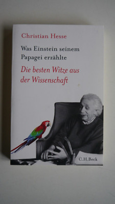Was Einstein seinem Papagei erzählte: Die besten Witze aus der Wissenschaft