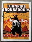 Mega Rare TURNPIKE TROUBADOURS 2024 Red Rocks 18”x24” Concert Poster