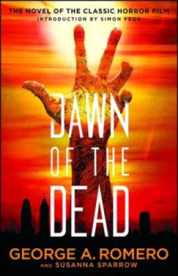 Dawn of the Dead - Paperback By Romero, George A - VERY GOOD