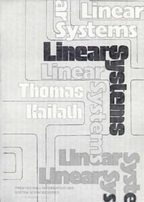 Linear Systems by Kailath, Thomas