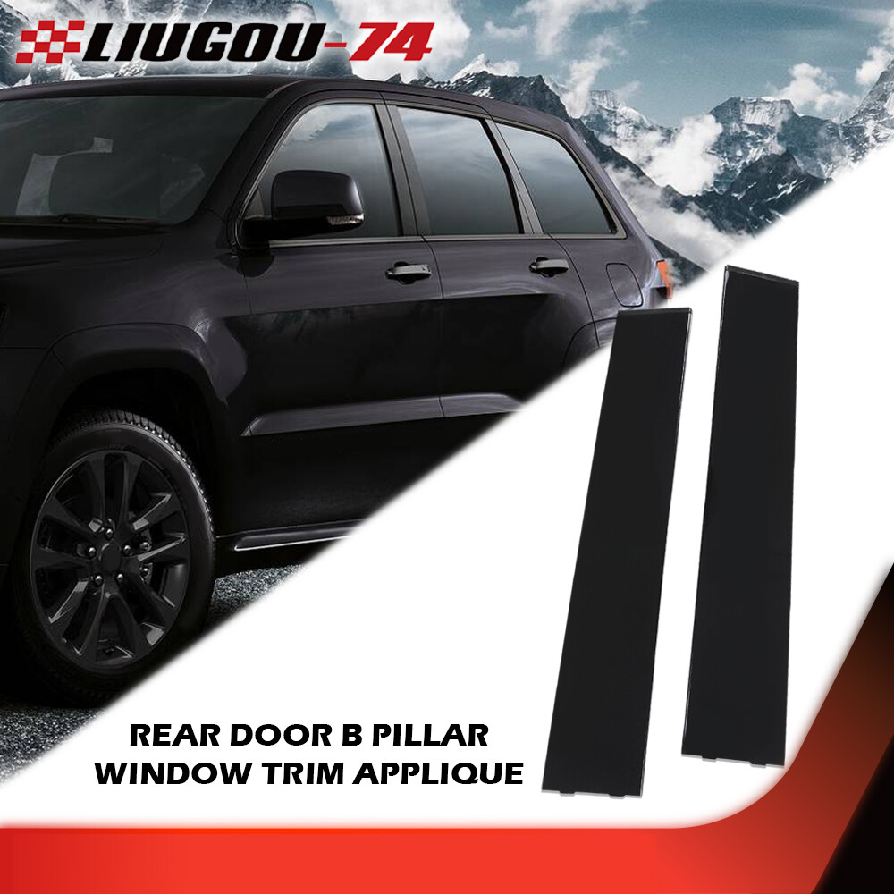 Rear Door B-Pillar Window Trim Applique Set – Left & Right For 2011-2019 Jeep Grand Cherokee – CHEDA