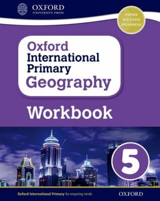 Oxford International Primary Geography: Workbook 5, Jennings 9780198310136..